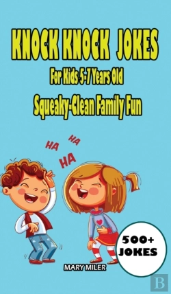 Bertrand.pt - Knock Knock Jokes For Kids 5-7 Years Old