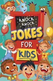 Knock Knock Jokes For Kids