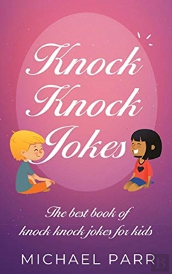 Bertrand.pt - Knock Knock Jokes: The Best Book Of Knoc