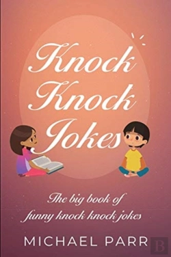 Bertrand.pt - Knock Knock Jokes: The Big Book Of Funny