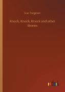 Knock, Knock, Knock And Other Stories