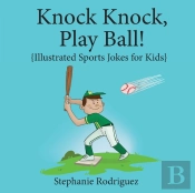 Knock, Knock, Play Ball!
