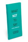 Knock Knock What Not To Say: Office & Workplace