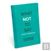 Knock Knock What Not To Say: Office & Workplace