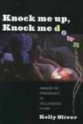 Knock Me Up, Knock Me Down