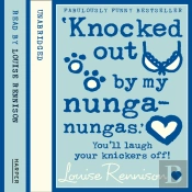 'Knocked Out By My Nunga-Nungas.'