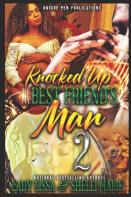 Knocked Up By My Best Friend'S Man 2