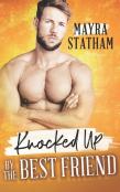 Knocked Up By The Best Friend