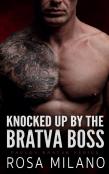 Knocked Up By The Bratva Boss