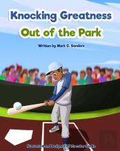 Knocking Greatness Out Of The Park