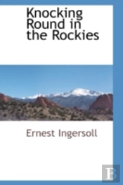 Knocking Round In The Rockies