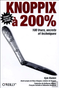 Bertrand.pt - Knoppix À 200 % ; 100 Trucs, Secrets Et Techniques