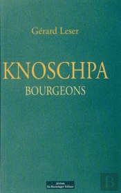 Knoschpa, Bourgeons