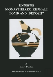 Knossos Monastiriako Tomb And 'Deposit'