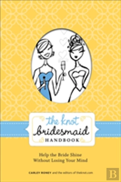 Bertrand.pt - Knot Bridesmaid Handbook