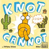 Knot Cannot