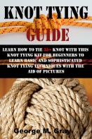 Knot Tying Guide