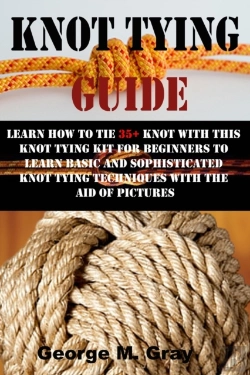 Bertrand.pt - Knot Tying Guide