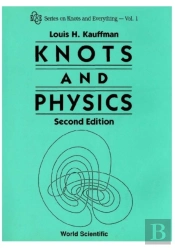 Knots And Physics (Second Edition)