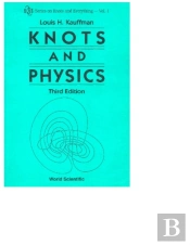 Knots And Physics (Third Edition)
