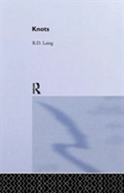 Bertrand.pt - Knots: Selected Works Of Rd Laing: Vol 7