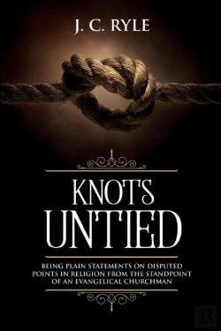 Bertrand.pt - Knots Untied: Being Plain Statements On