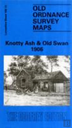 Bertrand.pt - Knotty Ash And Old Swan 1906