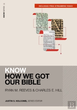 Bertrand.pt - Know How We Got Our Bible (Includes Free Streaming Video)