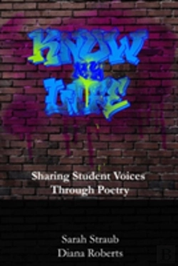 Bertrand.pt - Know My Life: Sharing Student Voices Through Poetry