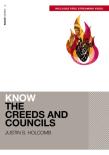 Know The Creeds And Councils (Includes Free Streaming Video)