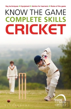 Bertrand.pt - Know The Game: Complete Skills: Cricket