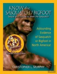 Know The Sasquatch - Ltd Ed