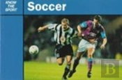 Know The Sport: Soccer