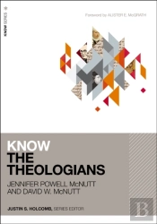 Know The Theologians