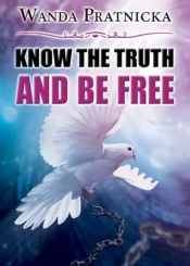 Know The Truth & Be Free
