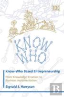 Know-Who Based Entrepreneurship