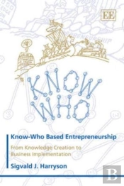 Know-Who Based Entrepreneurship
