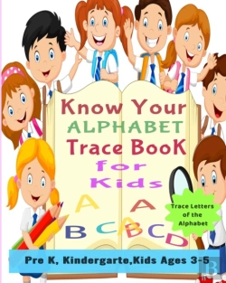 Bertrand.pt - Know Your Alphabet Trace Book For Kids: