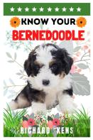 Know Your Bernedoodle