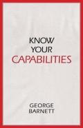 Know Your Capabilities