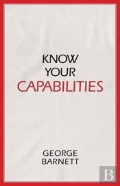 Know Your Capabilities