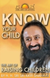Know Your Child: The Art Of Raising Children