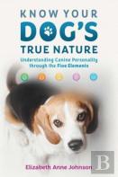 Know Your Dog'S True Nature