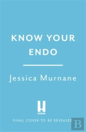 Know Your Endo