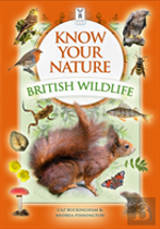 Know Your Nature: British Wildlife