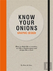 Know Your Onions: Graphic Design