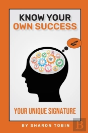 Know Your Own Success