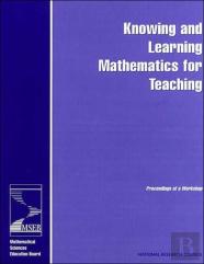 Knowing And Learning Mathematics For Teaching