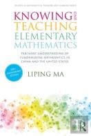 Knowing And Teaching Elementary Mathematics