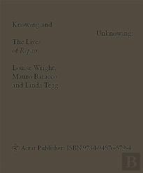 Knowing And Unknowing